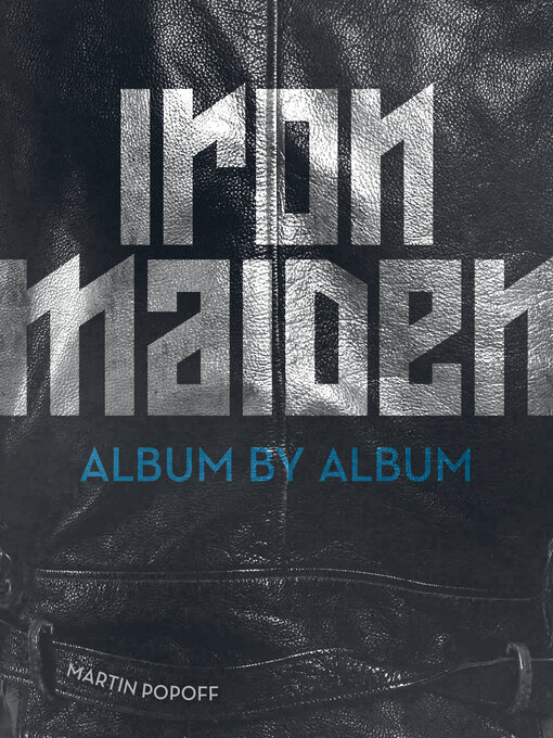 Title details for Iron Maiden by Martin Popoff - Available